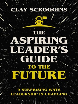 cover image of The Aspiring Leader's Guide to the Future